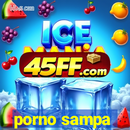 porno sampa